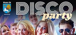 Ełk : Disco Party